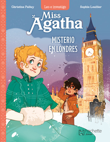 Miss Agatha: Misterio en Londres / Miss Agatha: Mystery in London (Spanish Edition) by Christine Palluy, 9786075741390