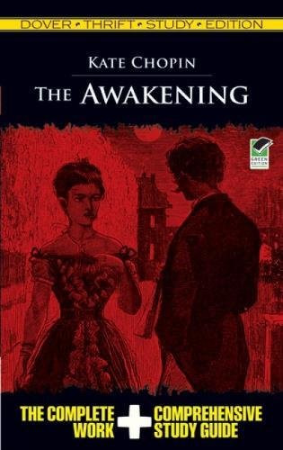 The Awakening Thrift Study Edition by Kate Chopin, 9780486475660