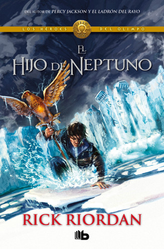 El hijo de Neptuno / The Son of Neptune (Spanish Edition) by Rick Riordan, 9786073878401