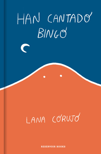 Han cantado bingo CANTOS TINTADOS (Spanish Edition) by Lana Corujo, 9791387740979