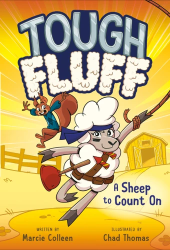 Tough Fluff #1: A Sheep to Count On ((A Graphic Novel)) by Marcie Colleen, Chad Thomas, 9798217118434