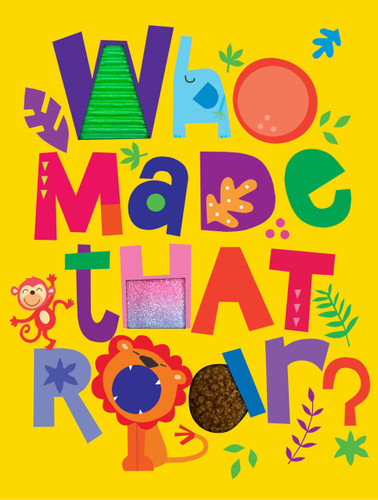 Who Made that Roar? by Little Hippo Books, 9781957842455