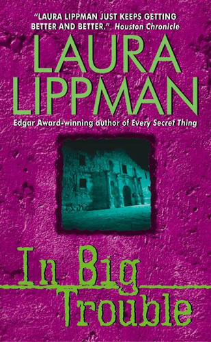 In Big Trouble by Laura Lippman, 9780380798476