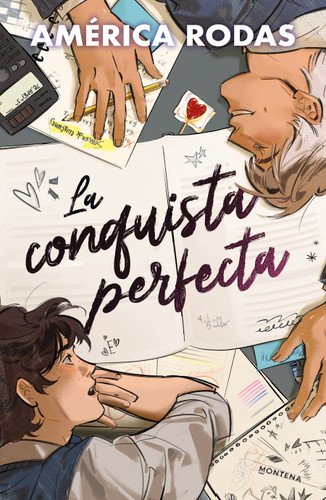 La conquista perfecta / The Perfect Conquest (Spanish Edition) by América Rodas, 9786073878746