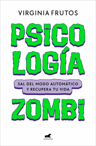 Psicología Zombi / Zombie Psychology (Spanish Edition) by Virginia Frutos, 9791388038051
