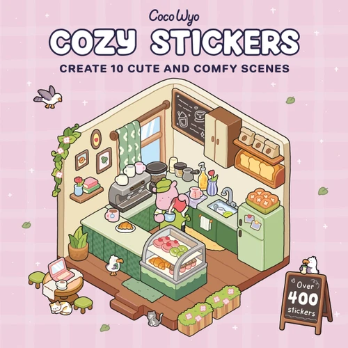 Cozy Stickers (Create your own cozy spaces with 400+ stickers) by Coco Wyo, 9798217453450
