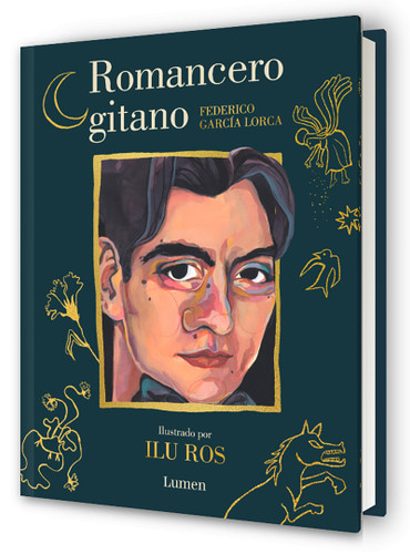 Romancero gitano (Edición ilustrada) / Gypsy Ballads (Illustrated Edition) (Spanish Edition) by Federico García Lorca, 9788426434173