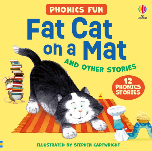Usborne Phonics - Fat Cat on a Mat and other stories by Stephen Cartwright, Russell Punter, Lesley Sims, 9781836054351