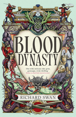 Blood Dynasty by Richard Swan, 9780316577069