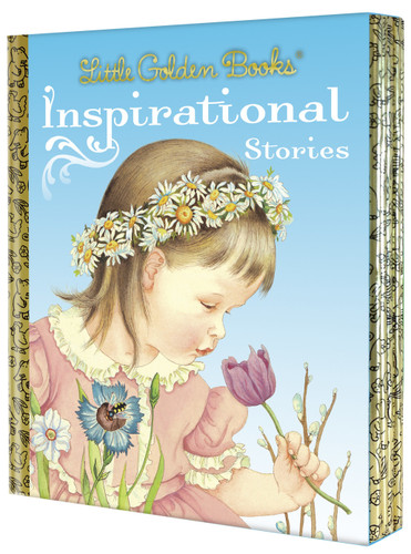 Little Golden Books: Inspirational Stories by Various, 9780449814840