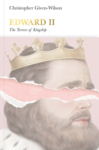 Edward II (The Terrors of Kingship) by Christopher Given-Wilson, 9780141977966