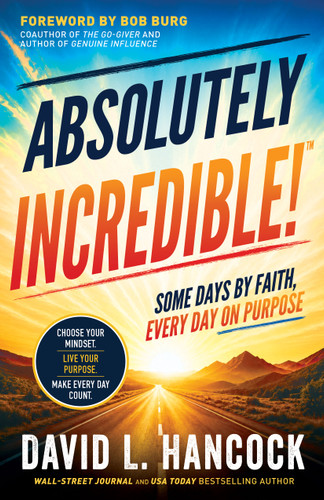 Absolutely Incredible by David Hancock, 9798895742976