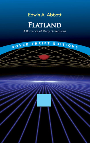 Flatland (A Romance of Many Dimensions) - 9780486272634 by Edwin A. Abbott, 9780486272634