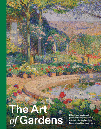 The Art of Gardens (28 pull-out posters of garden masterpieces from artists including Matisse, Monet, Van Gogh, and more) by Smith Street Books, 9781923503670