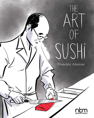 The Art of Sushi by Franckie Alarcon, 9781681122854