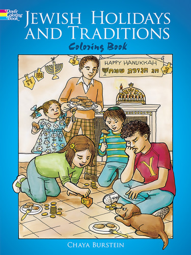 Jewish Holidays and Traditions Coloring Book by Chaya Burstein, 9780486263229