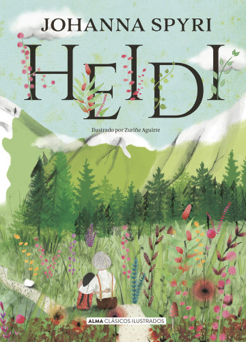 Heidi (Spanish Edition) by Johanna Spyri, 9788417430108