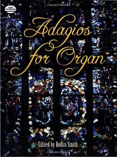 Adagios for Organ by Rollin Smith, 9780486457345