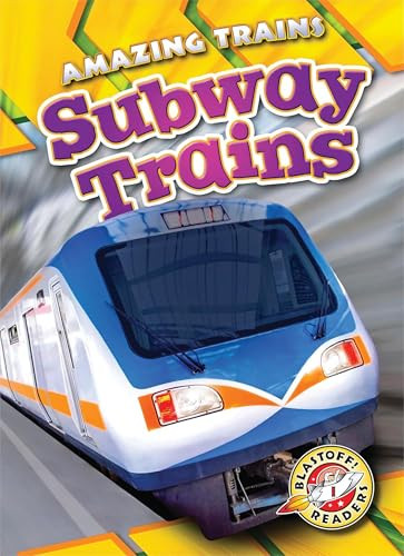 Subway Trains by Christina Leighton, Dana Fleming, 9781626176744
