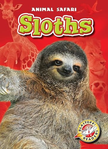 Sloths by Megan Borgert-Spaniol, Dana Fleming, 9781626172142