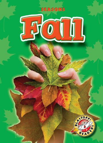 Fall by Ann Herriges, Dana Fleming, 9781600143779