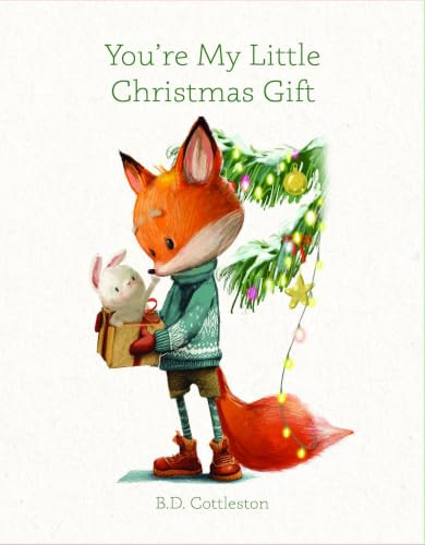 You're My Little Christmas Gift by B.D. Cottleston, 9781684614769