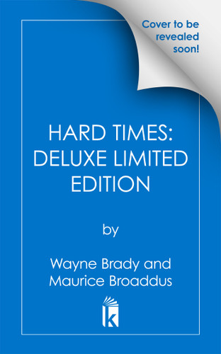 Hard Times: Deluxe Limited Edition by Wayne Brady, Maurice Broaddus, 9781645662518