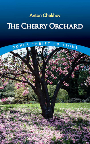 The Cherry Orchard - 9780486266824 by Anton Chekhov, 9780486266824