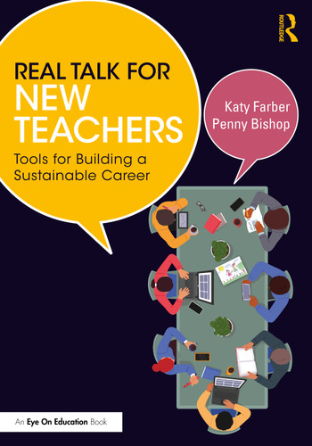 Real Talk for New Teachers (Tools for Building a Sustainable Career) by Katy Farber, Penny Bishop, 9781032823379