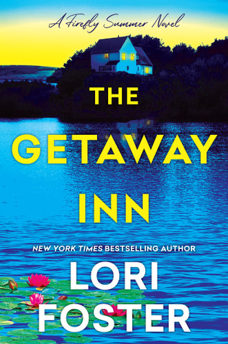 The Getaway Inn by Lori Foster, 9781496763433
