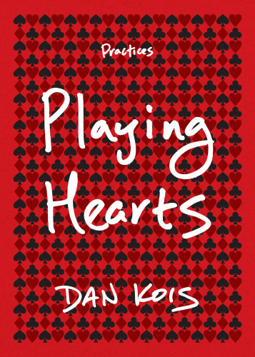 Playing Hearts by Dan Kois, 9781478040293