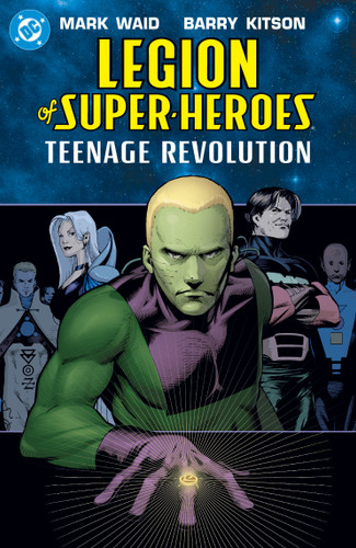 Legion of Super-Heroes: Teenage Revolution (2027 Edition) by Mark Waid, Barry Kitson, Leonard Kirk, 9781799514626