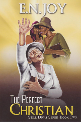 The Perfect Christian by E.N. Joy, 9781601628374