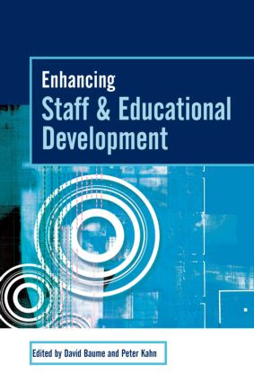 Enhancing Staff and Educational Development by David Baume, Peter Kahn, 9780415335058