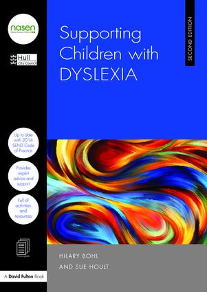 Supporting Children with Dyslexia by Sue Hoult, Hilary Bohl, 9781138185616