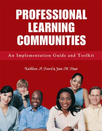 Professional Learning Communities by Jean Haar, Kathleen Foord, 9781596670884