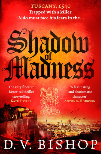Shadow of Madness by D. V. Bishop, 9781035042012