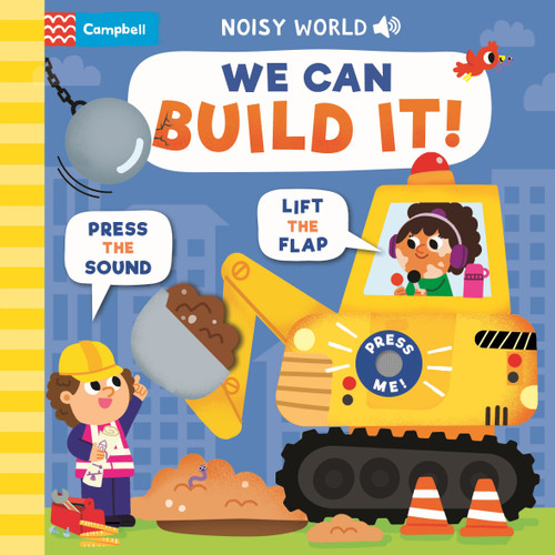 Noisy World: We Can Build It! by Campbell Books, 9781035084586