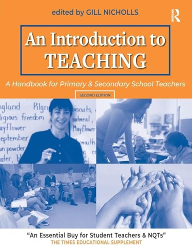 An Introduction to Teaching (A Handbook for Primary and Secondary School Teachers), 9780415335317