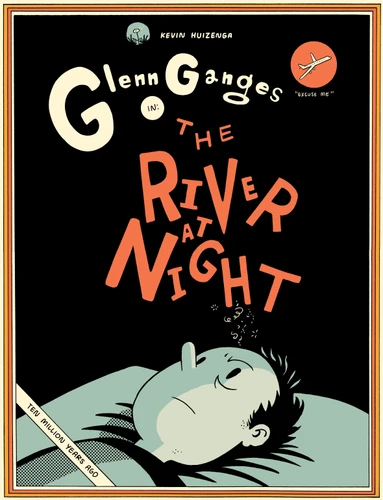 The River at Night by Kevin Huizenga, 9781770463745