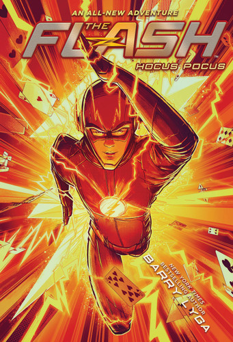 The Flash: Hocus Pocus ((The Flash Book 1)) by Barry Lyga, 9781419728150