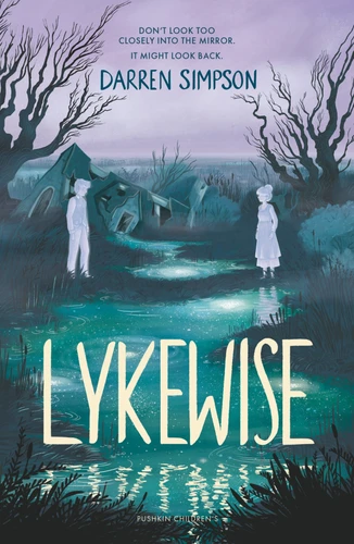 Lykewise by Darren Simpson, 9781782696209