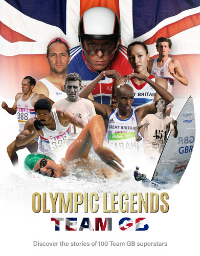 Olympic Legends - Team GB (Discover the stories of 100 Team GB superstars) by Keir Radnedge, 9781915343505