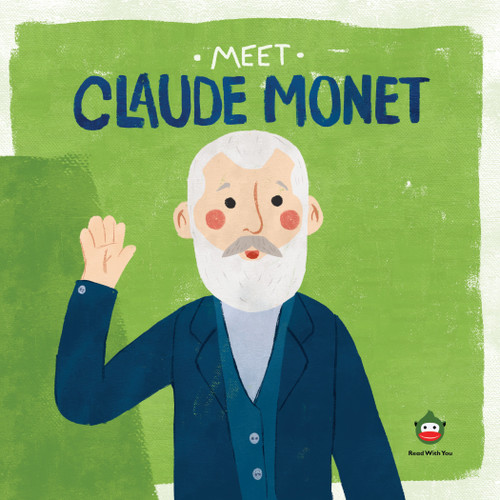 Meet Claude Monet by , 9798886184716