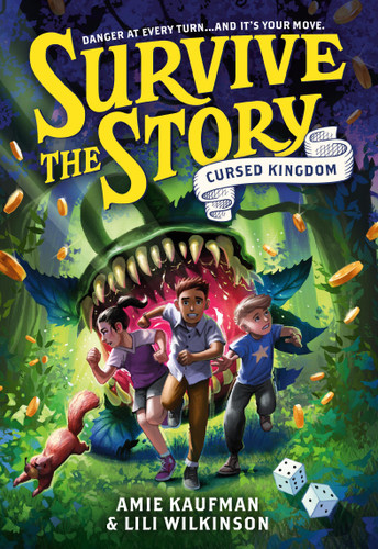 Survive the Story: Cursed Kingdom by Amie Kaufman, Lili Wilkinson, 9780316616904