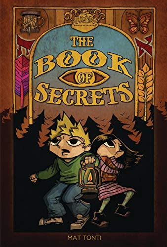 The Book of Secrets by Mat Tonti, Mat Tonti, 9781541578258
