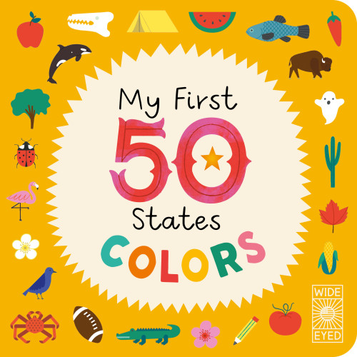 My First 50 States: Colors by Lucy Brownridge, Sol Linero, 9781805709152