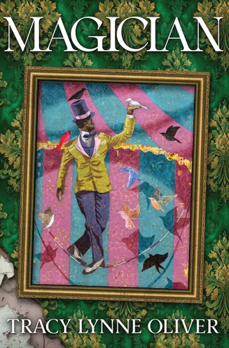 Magician by Tracy Lynne Oliver, 9780802169075