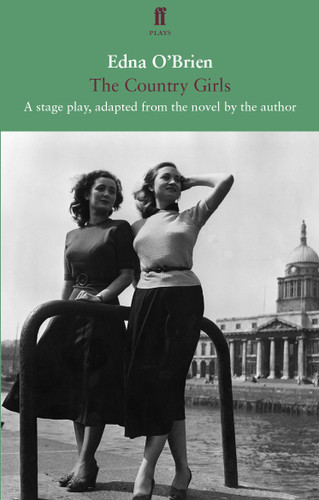 Country Girls by Edna O'Brien, 9780571407958
