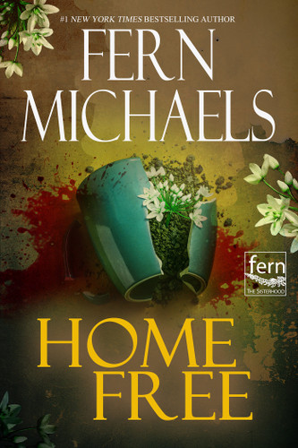 Home Free by Fern Michaels, 9781496759979